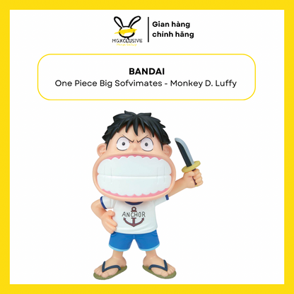 One Piece Big Sofvimates Monkey D. Luffy I’m Not Just Playing Around!